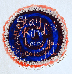 "Stay Kind" painted quote