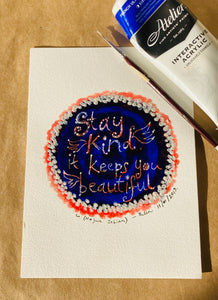 "Stay Kind" painted quote